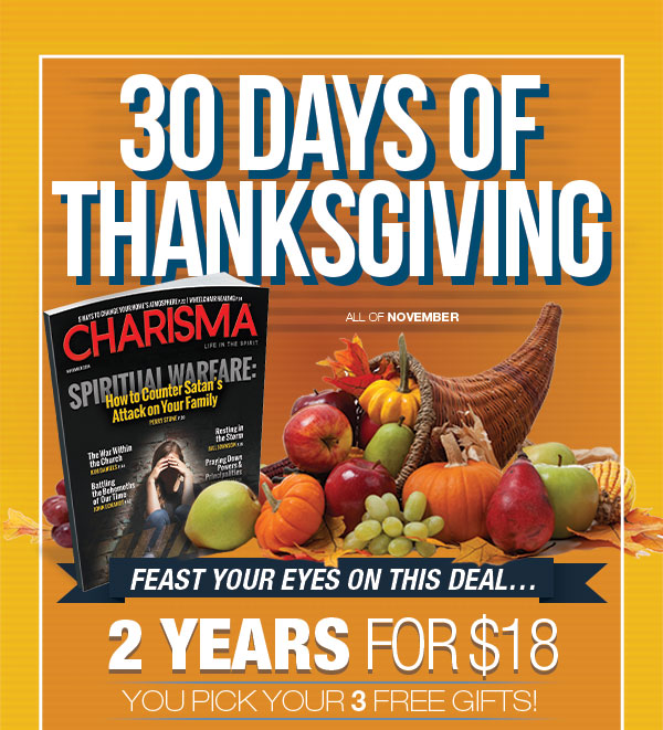 2 Years of Charisma Magazine for $18 - Plus 3 FREE gifts!